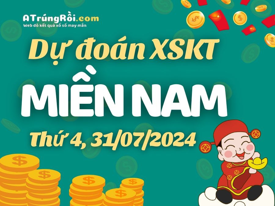 Dự đoán XSMN 31/7/2024