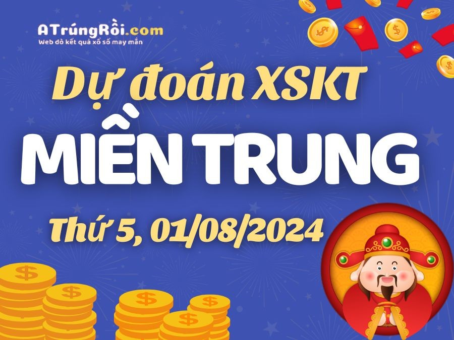 Dự đoán XSMT 1/8/2024