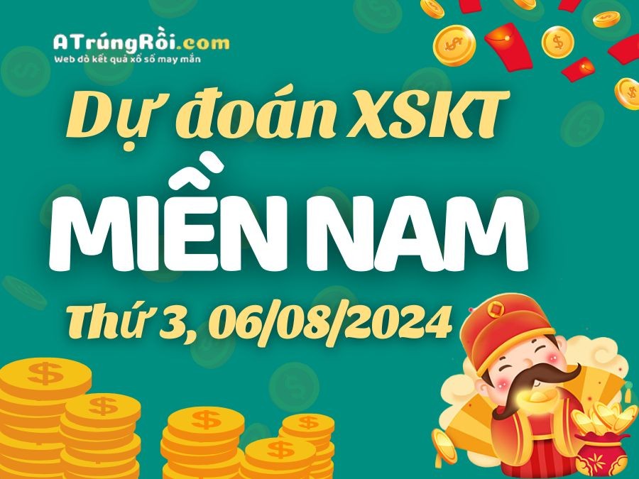 Dự đoán XSMN 6/8/2024